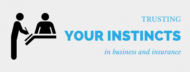 Trusting Your Instincts in Business