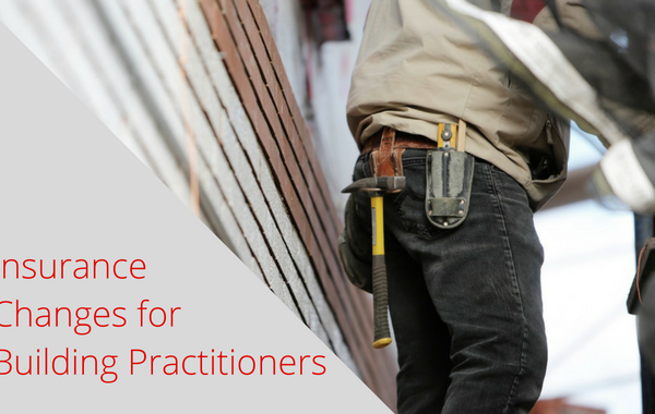 Insurance Changes for Building Practitioners