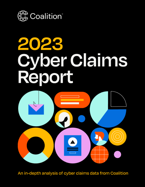 Cover of the "2023 Cyber Claims Report" by Coalition. The design includes various colorful geometric shapes and symbols related to cybersecurity against a black background. The subtitle reads, "An in-depth analysis of cyber claims data from Coalition's active cyber insurance webinar".