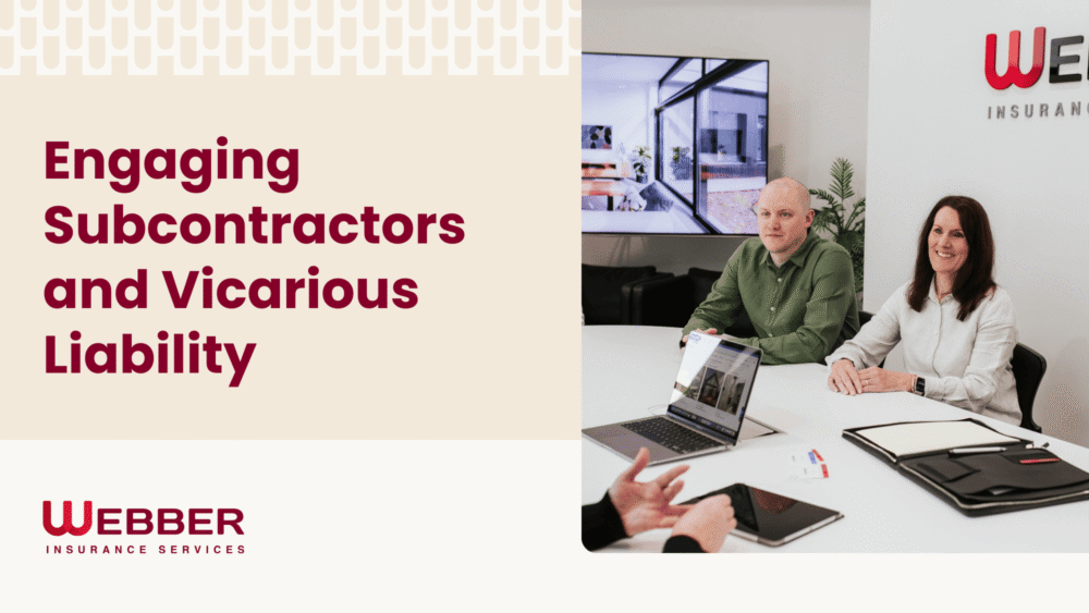 Engaging Subcontractors and Vicarious Liability