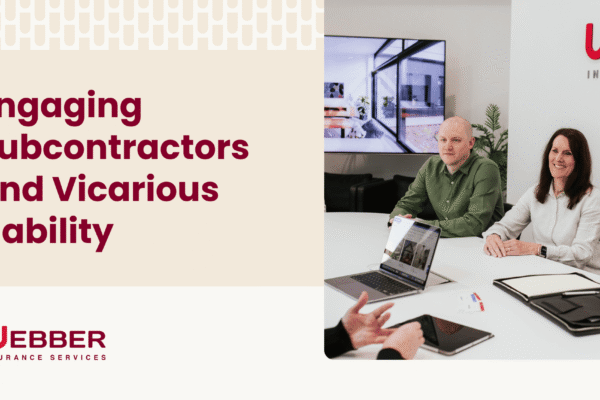 Engaging Subcontractors and Vicarious Liability