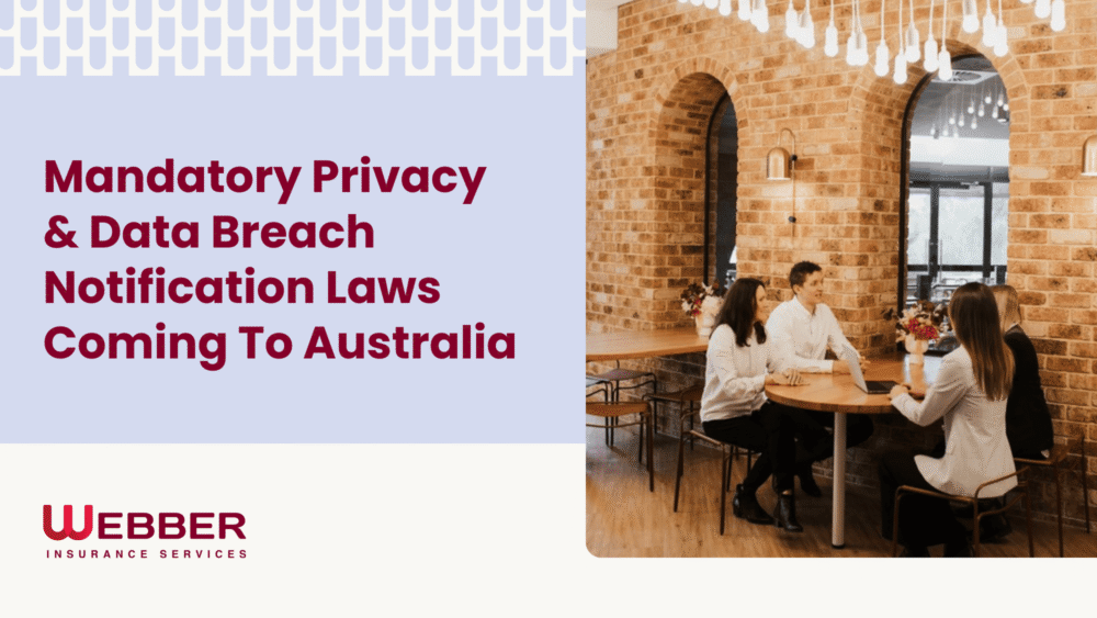 Mandatory Privacy & Data Breach Notification Laws Coming To Australia